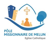 Pôle missionnaire de Melun Pôle missionnaire de Melun
