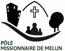 Pole missionnaire de Melun et sa région